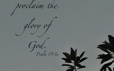 Proclaiming God’s glory